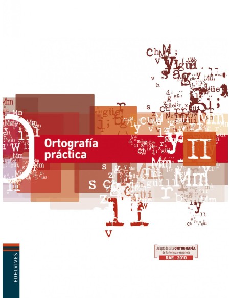 NUEVA ORTOGRAFIA ACTIVA II 2013