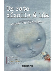 Un rato dixolle a lua