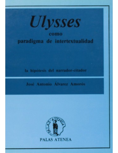 Ulysses como paradigma de intertextualidad