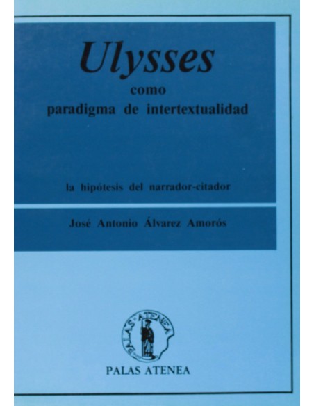 Ulysses como paradigma de intertextualidad