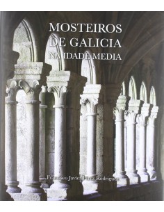 Mosteiros de Galicia na Idade Media