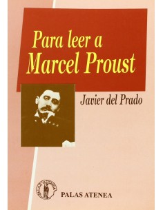 Para leer a Marcel Proust