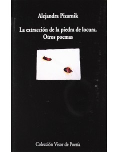 Extraccion piedra locura y otros poemas