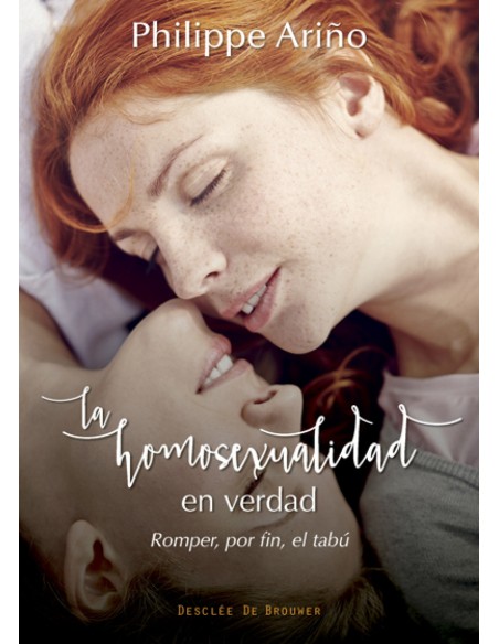 La homosexualidad en verdad