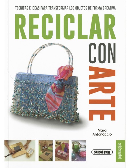 Reciclar con arte