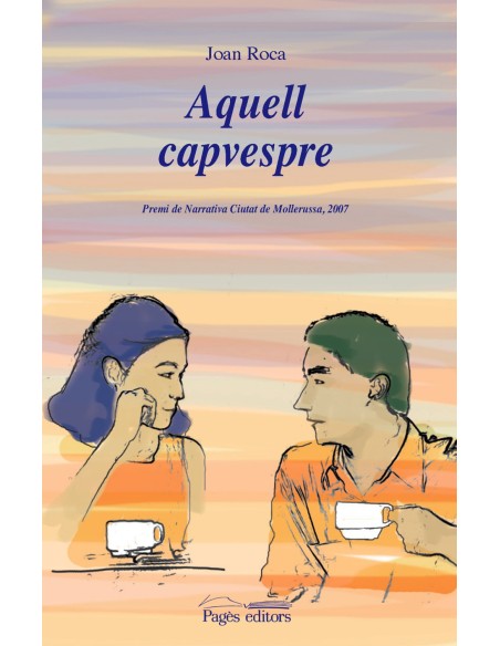 Aquell capvespre
