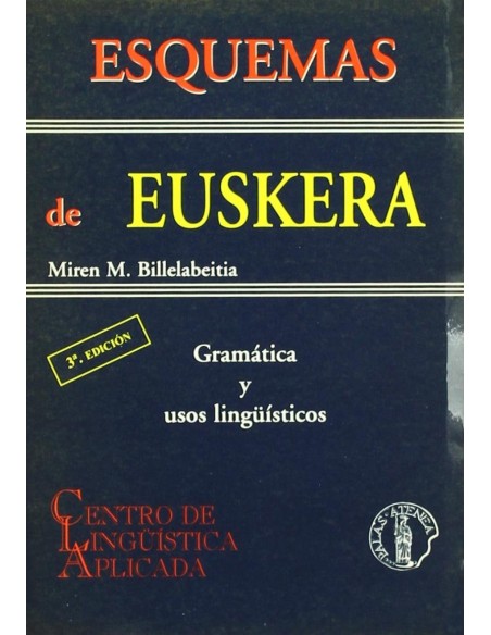 Esquemas de euskera gramatica y usos linguisticos