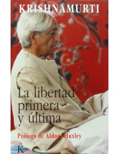 La libertad primera y ultima