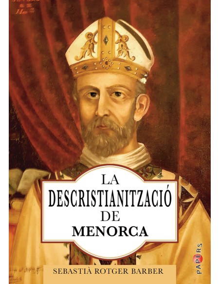 La descristianitzacio de Menorca