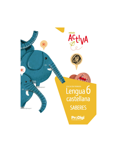 Saberes Lengua castellana 6 EP Activa ProDigi