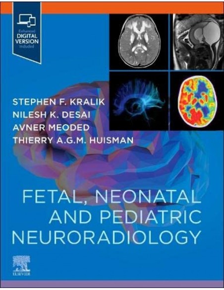 FETAL NEONATAL AND PEDIATRIC NEURORADIOLOGY