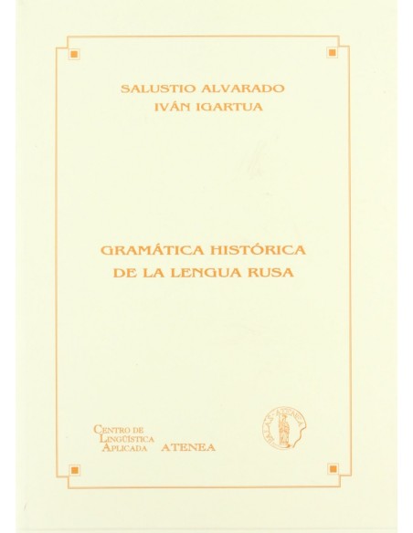 Gramatica historica de la lengua rusa
