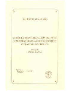 Sobre la transliteracion del ruso y de otras lenguas que se escriben con alfabeto cirilico