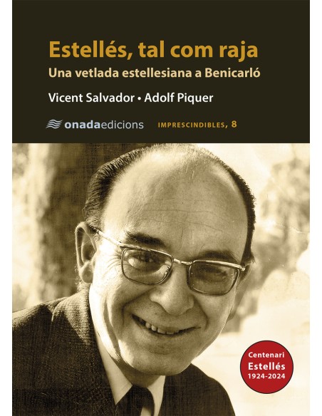 Estelles tal com raja