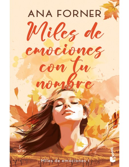 Miles de emociones con tu nombre Miles de emociones 1