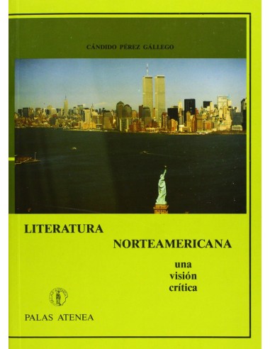 Literatura norteamericana una vision critica