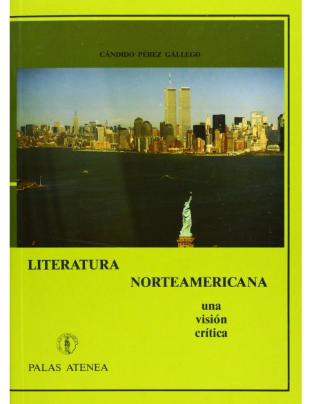 Literatura norteamericana una vision critica