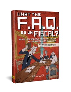 WHAT THE FAQ ES UN FISCAL
