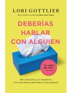 Deberias hablar con alguien