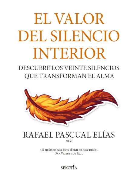 VALOR DEL SILENCIO INTERIOR EL