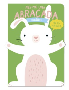 FES ME UNA ABRACADA CONILLET