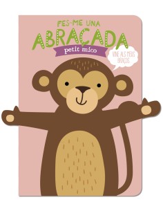 FES ME UNA ABRACADA PETIT MICO