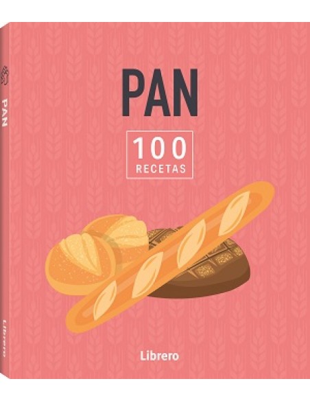 100 RECETAS PAN