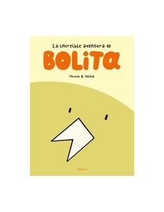 LA INCREIBLE AVENTURA DE BOLITA