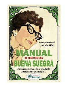 MANUAL DE COMO SER UNA BUENA SUEGRA
