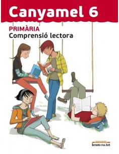 Canyamel 6 Comprensio lectora llengua 6 Educacio Primaria 3 cicle