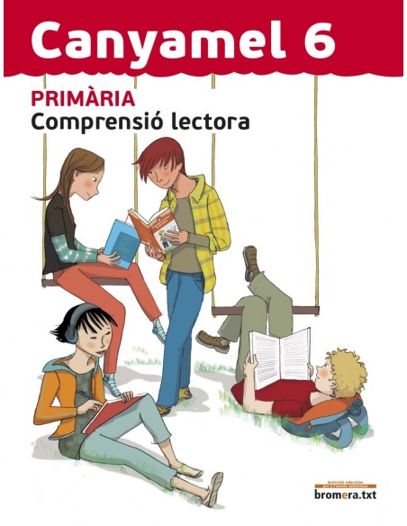 Canyamel 6 Comprensio lectora llengua 6 Educacio Primaria 3 cicle