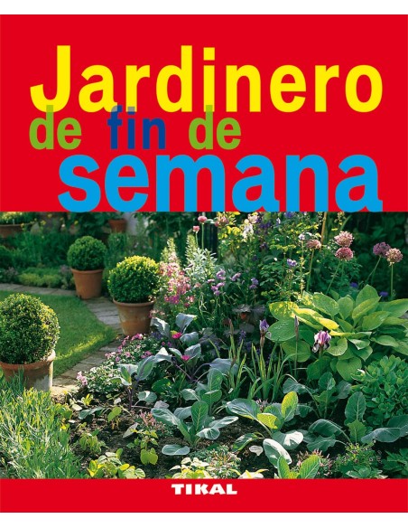 Jardinero de fin de semana