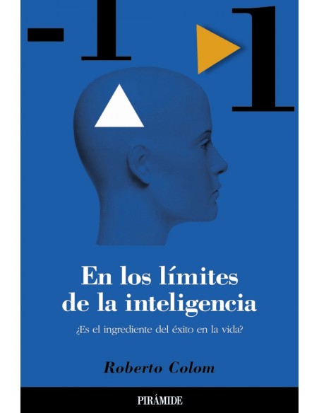 En los limites de la inteligencia ingrediente exito vida