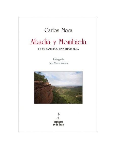Abadia Y Mombiela Dos Familias Una Historia