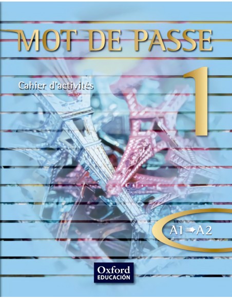 Mot de passe 1 cahier Bachillerato