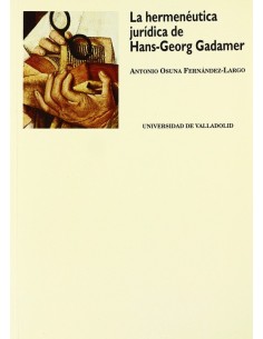 Hermeneutica Juridica De Hans Georg Gadamer La