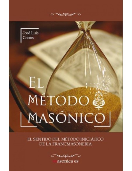 EL METODO MASONICO