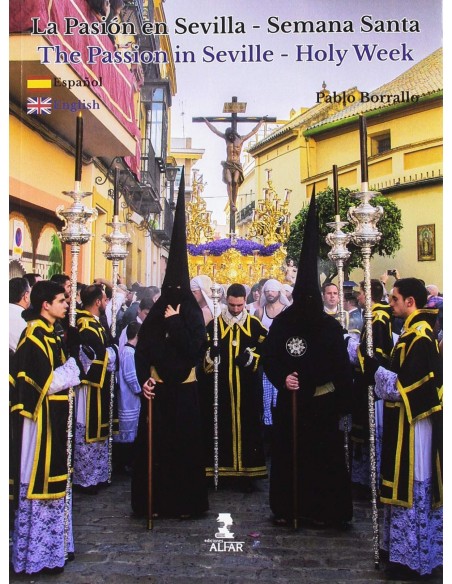 PASION EN SEVILLA SEMANA SANTA
