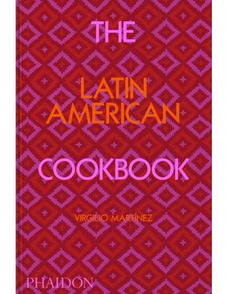 The Latin American Cookbook