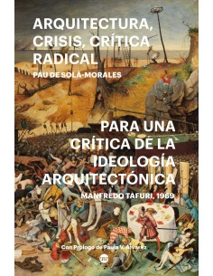 ARQUITECTURA CRISIS CRITICA RADICAL