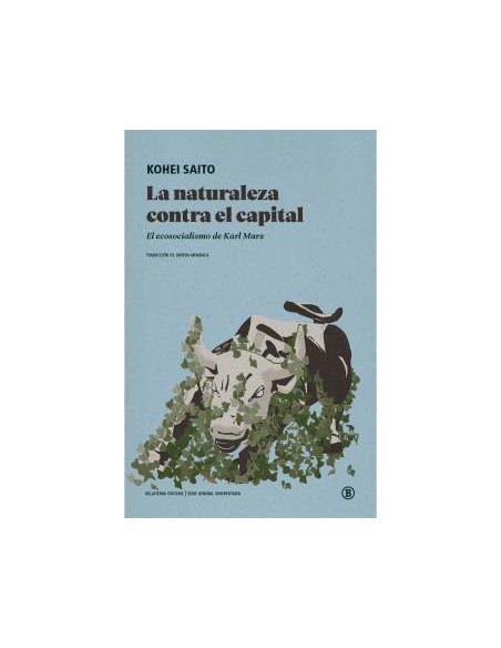 NATURALEZA CONTRA EL CAPITAL LA