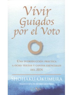 Vivir guiados por el voto una introduccion practica a ocho