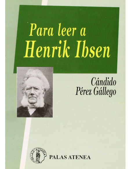Para leer a Henrik Ibsen