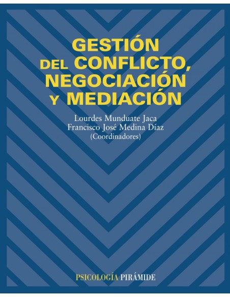GESTION DE CONFLICTONEGOCIACIONMEDIACION PSICOLOGIA