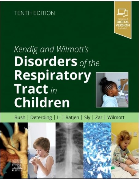 Kendig s disorders of the respiratory tract in children