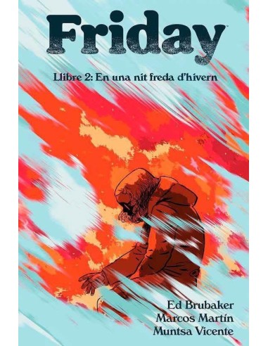 Friday en una nit freda dhivern