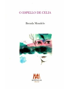 O ESPELLO DE CELIA