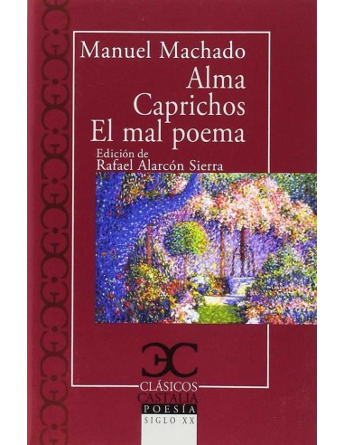 ALMA CAPRICHOS EL MAL POETA