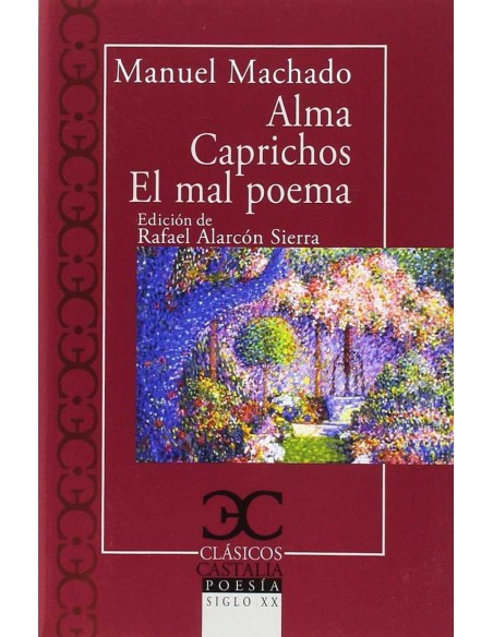 ALMA CAPRICHOS EL MAL POETA