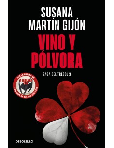 Vino y polvora Saga del trebol 3